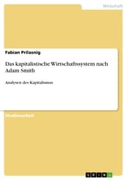 Cover von Das kapitalistische Wirtschaftssystem nach Adam Smith