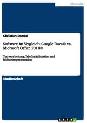 Cover von Software im Vergleich - Google Docs vs.Microsoft Office 2010