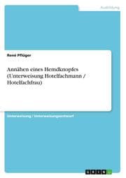 Cover von Annähen eines Hemdknopfes (Unterweisung Hotelfachmann / Hotelfachfrau)