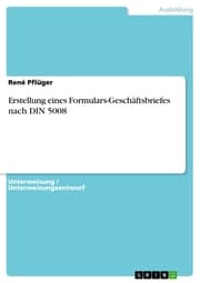 Cover von Erstellung eines Formulars-Geschäftsbriefes nach DIN 5008