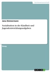 Cover von Sozialisation in der Kindheit und Jugendentwicklungsaufgaben