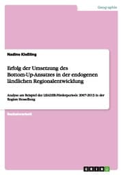 Cover von Erfolg der Umsetzung des Bottom-Up-Ansatzes in der endogenen ländlichen Regionalentwicklung