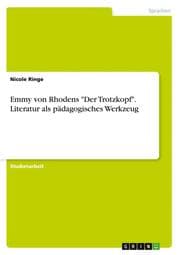Cover von Emmy von Rhodens 'Der Trotzkopf'.Literatur als pädagogisches Werkzeug