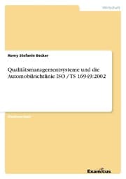 Cover von Qualitätsmanagementsysteme und die Automobilrichtlinie ISO / TS 16949:2002