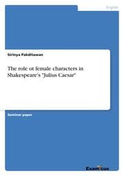 Cover von The role ot female characters in Shakespeare's 'Julius Caesar'