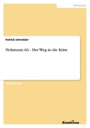 Cover von Holzmann AG - Der Weg in die Krise