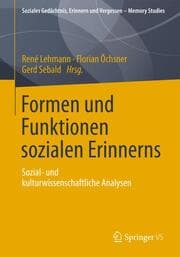 Cover von Formen und Funktionen sozialen Erinnerns