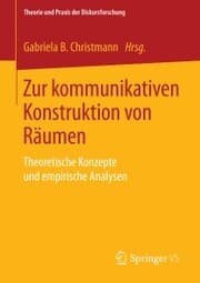 Cover von Zur kommunikativen Konstruktion von Räumen