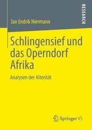 Cover von Schlingensief und das Operndorf Afrika