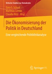 Cover von Die Ökonomisierung der Politik in Deutschland