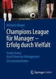 Cover von Champions League für Manager - Erfolg durch Vielfalt