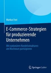 Cover von E-Commerce-Strategien für produzierende Unternehmen