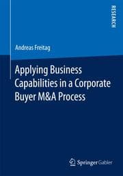 Cover von Applying Business Capabilities in a Corporate Buyer M&A Process