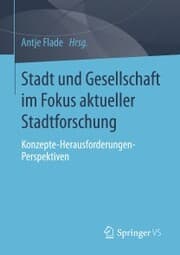 Cover von Stadt und Gesellschaft im Fokus aktueller Stadtforschung