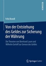Cover von Von der Entstehung des Geldes zur Sicherung der Währung