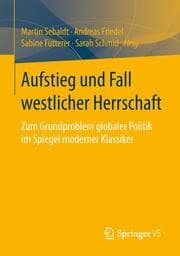 Cover von Aufstieg und Fall westlicher Herrschaft