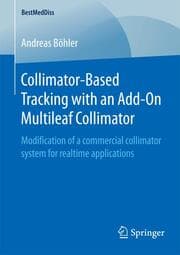 Cover von Collimator-Based Tracking with an Add-On Multileaf Collimator