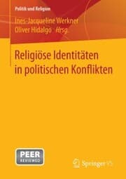 Cover von Religiöse Identitäten in politischen Konflikten