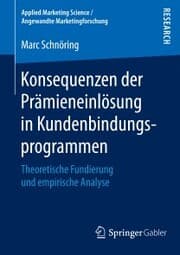 Cover von Konsequenzen der Prämieneinlösung in Kundenbindungsprogrammen