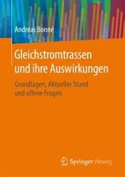 Cover von Gleichstromtrassen und ihre Auswirkungen