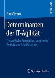 Cover von Determinanten der IT-Agilität