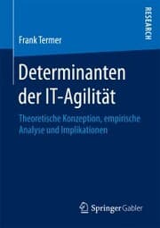 Cover von Determinanten der IT-Agilität