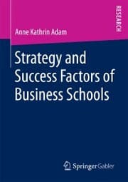 Cover von Strategy and Success Factors of Business Schools