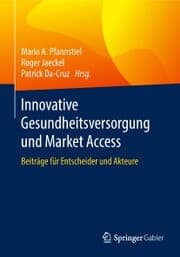 Cover von Innovative Gesundheitsversorgung und Market Access