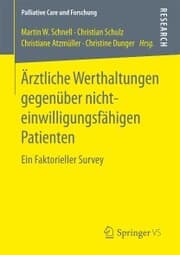 Cover von Ärztliche Werthaltungen gegenüber nichteinwilligungsfähigen Patienten