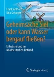 Cover von Geheimsache Siel oder kann Wasser bergauf fließen?