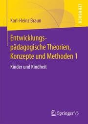 Cover von Entwicklungspädagogische Theorien, Konzepte und Methoden 1