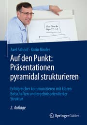Cover von Auf den Punkt: Präsentationen pyramidal strukturieren