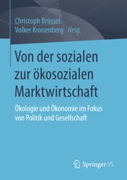 Cover von Von der sozialen zur ökosozialen Marktwirtschaft