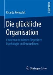 Cover von Die glückliche Organisation