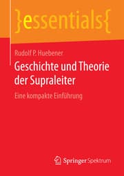 Cover von Geschichte und Theorie der Supraleiter
