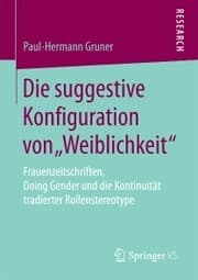 Cover von Die suggestive Konfiguration von 'Weiblichkeit'