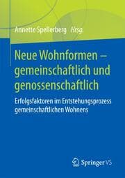 Cover von Neue Wohnformen - gemeinschaftlich und genossenschaftlich