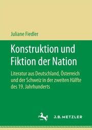 Cover von Konstruktion und Fiktion der Nation