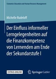 Cover von Der Einfluss informeller Lerngelegenheiten auf die Finanzkompetenz von Lernenden am Ende der Sekundarstufe I