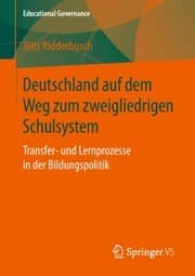 Cover von Deutschland auf dem Weg zum zweigliedrigen Schulsystem