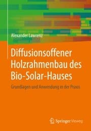 Cover von Diffusionsoffener Holzrahmenbau des Bio-Solar-Hauses