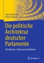 Cover von Die politische Architektur deutscher Parlamente