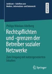 Cover von Rechtspflichten und -grenzen der Betreiber sozialer Netzwerke