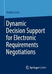 Cover von Dynamic Decision Support for Electronic Requirements Negotiations