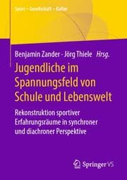 Cover von Jugendliche im Spannungsfeld von Schule und Lebenswelt