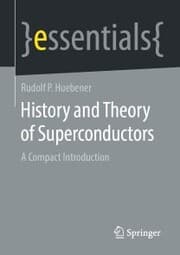 Cover von History and Theory of Superconductors