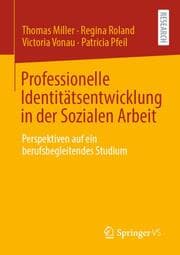 Cover von Professionelle Identitätsentwicklung in der Sozialen Arbeit