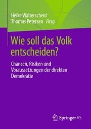 Cover von Wie soll das Volk entscheiden?