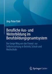 Cover von Berufliche Aus- und Weiterbildung im Berufsbildungsgesamtsystem