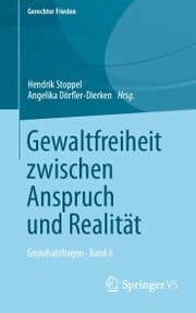 Cover von Gewaltfreiheit zwischen Anspruch und Realität